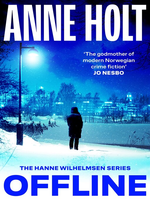 Title details for Offline by Anne Holt - Available